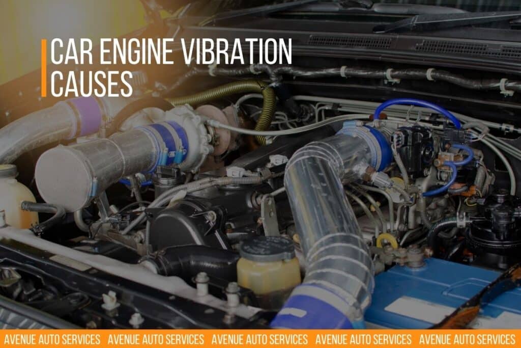 car engine vibration causes