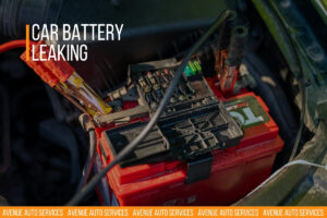 car battery is leaking